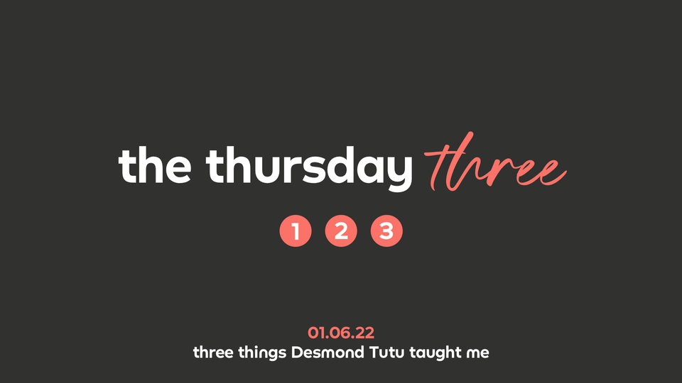 The Thursday Three • January 6, 2022